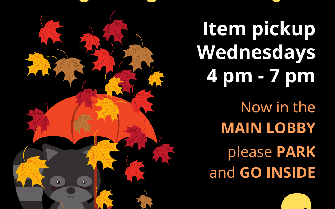 Evening Curbside Procedures – It’s dark out there!