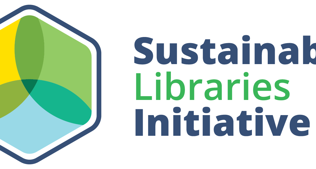 We’ve Enrolled in the Sustainable Library Certification Program! PLUS: Join us for a Sustainability Celebration!