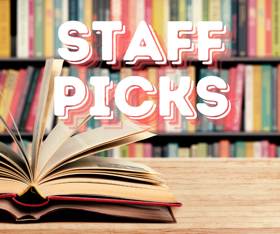 Staff Picks